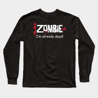 iZOMBIE White Already Dead Long Sleeve T-Shirt